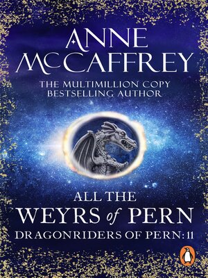 cover image of All the Weyrs of Pern